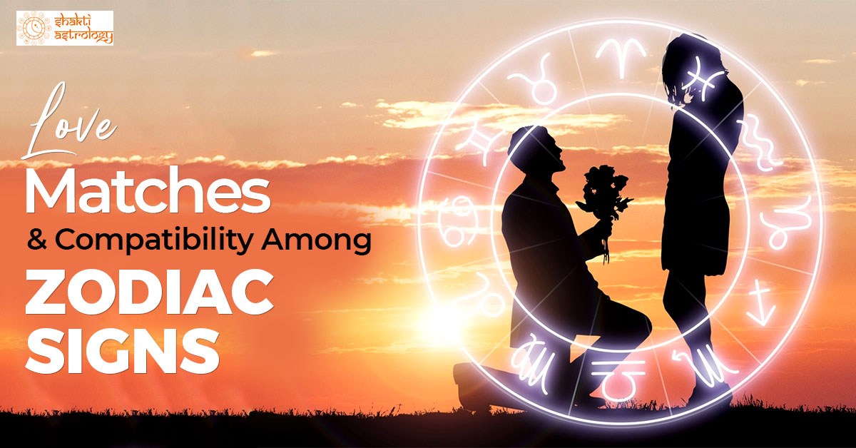 Love Matches and Compatibility Among Zodiac Signs